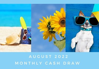 August 2022 Cash Draw Winners
