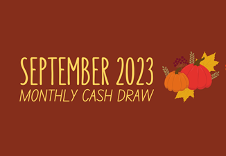 September 2023 Monthly Cash Draw Winners