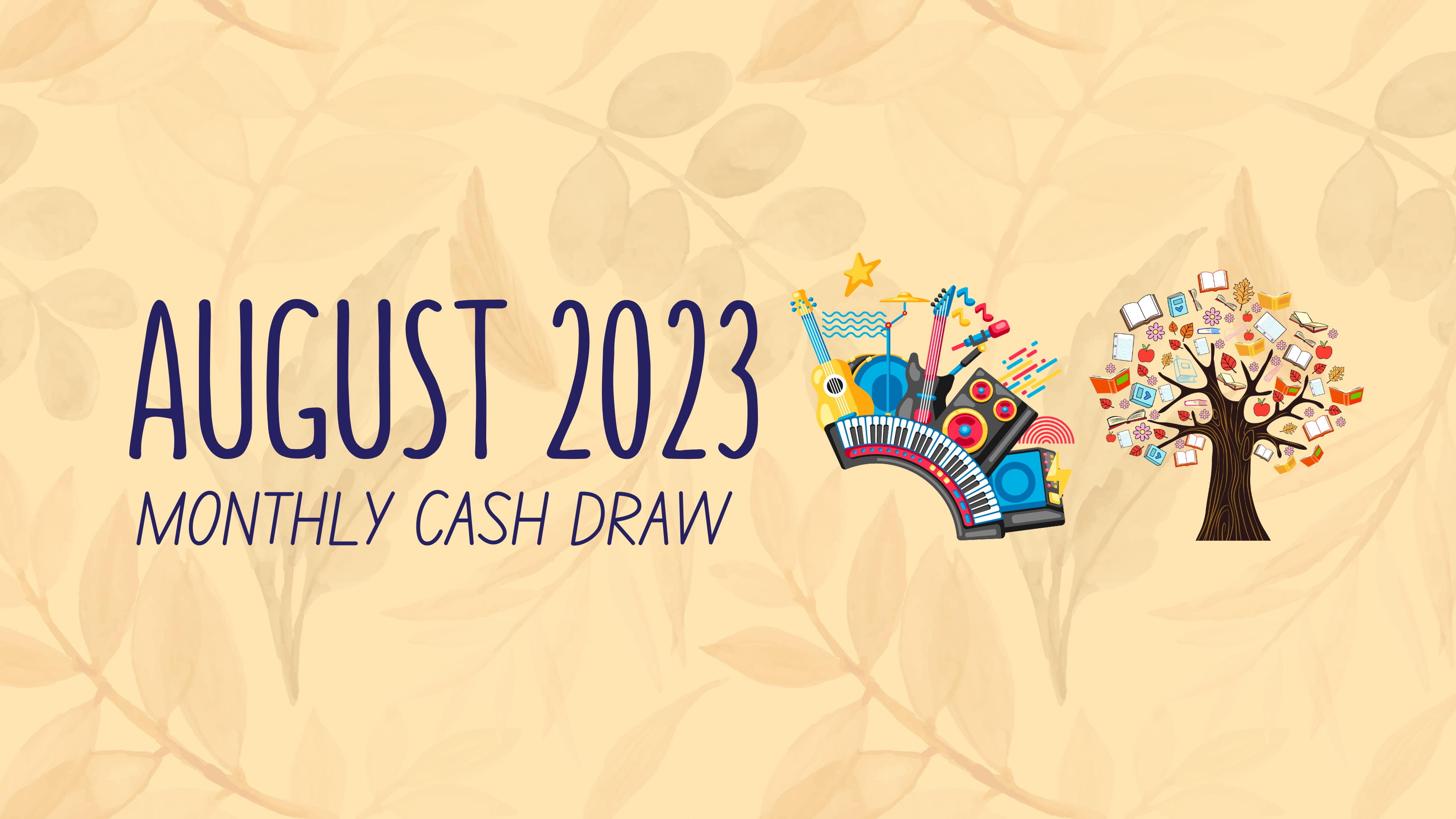 August 2023 Monthly Cash Draw Winners
