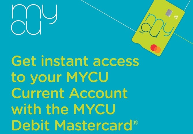 MYCU Debit Mastercard® and Current Account Now Launched!