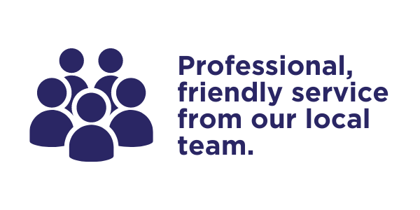 Professional, friendly service from our local team.